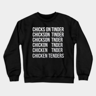 Chicken Tenders Crewneck Sweatshirt